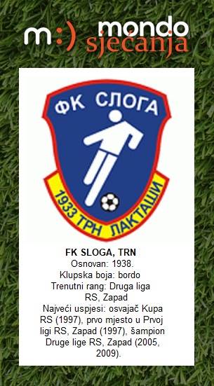 FK Sloga Trn, Mondo sjećanja
