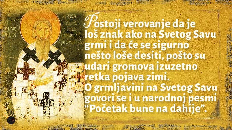  Sveti Sava: Ne daj Bože da danas zagrmi... 