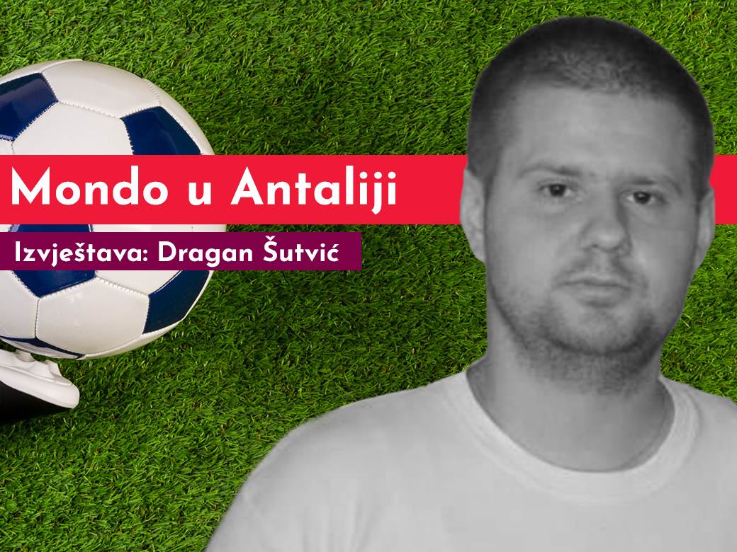 FK Borac, Mondo, Antalija