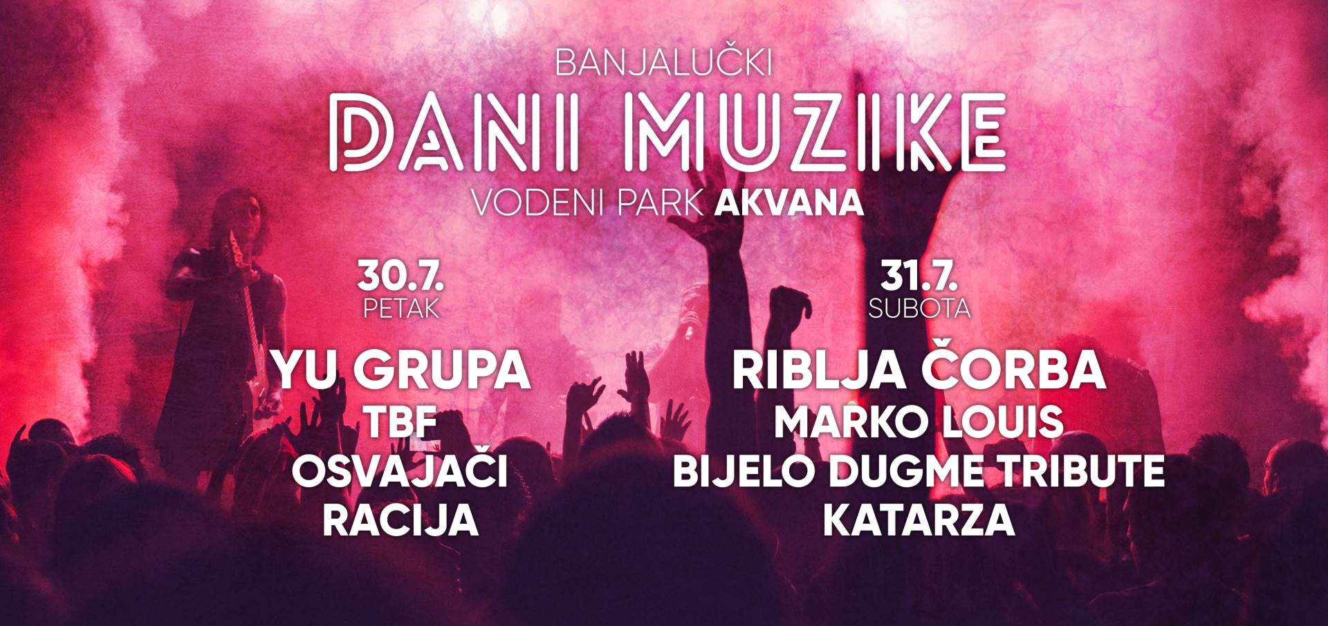   "Banjalučki dani muzike"  30 i 31. jula 