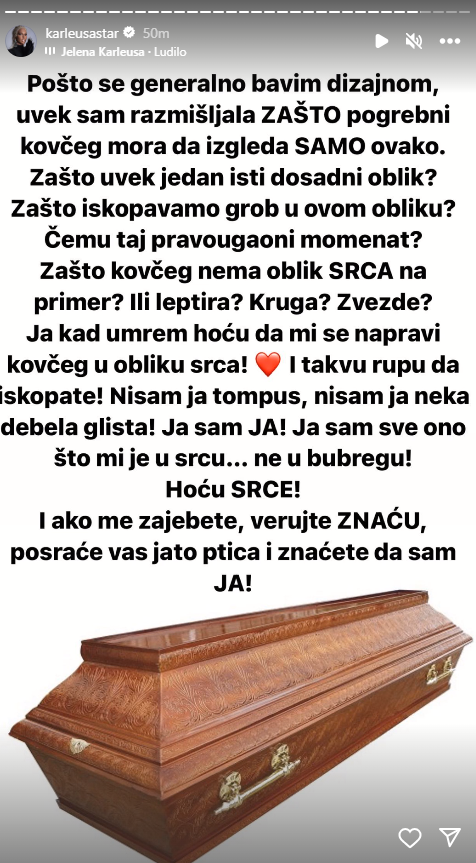 Kakvu sahranu želi Karleuša Kakvu sahranu želi Karleuša