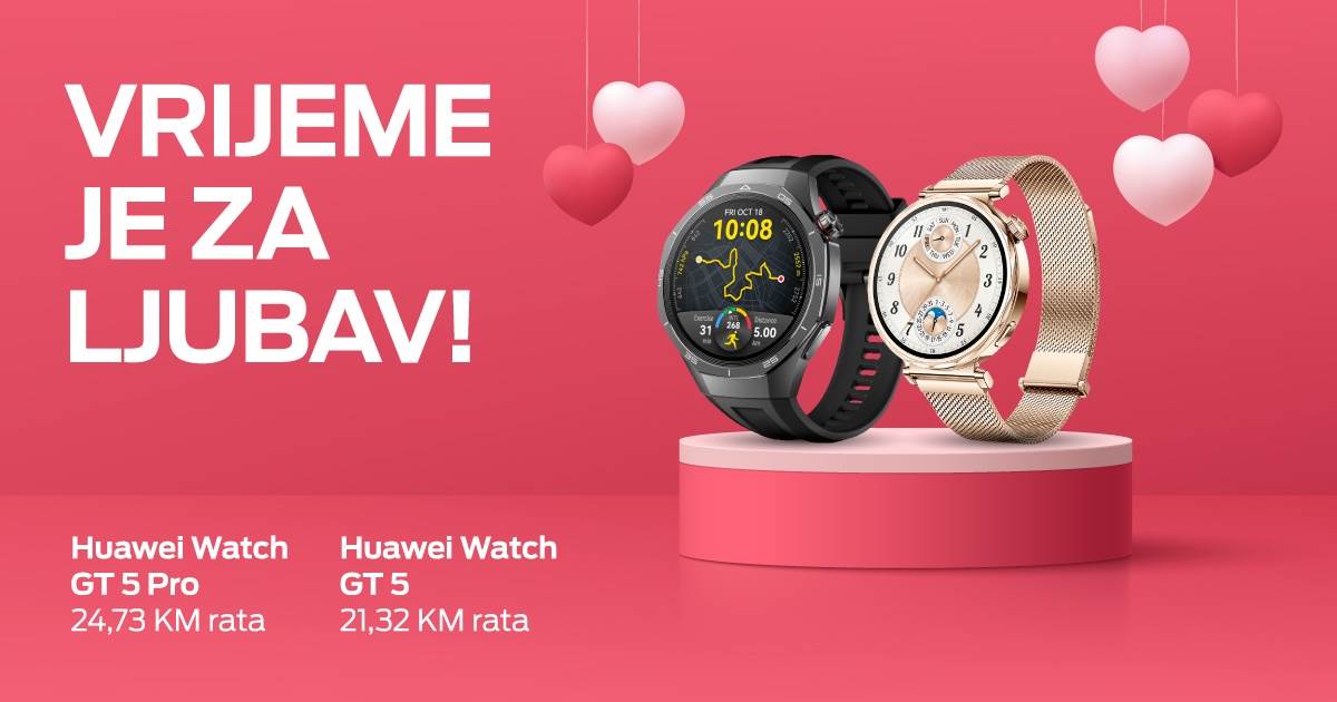  Vrijeme je za ljubav – Huawei pametni satovi za nju i njega 
