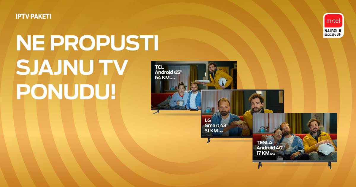 m:tel TV paketi sa popustom i televizori na rate! m:tel TV paketi sa popustom i televizori na rate!