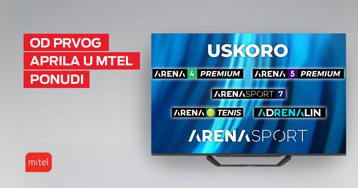  Još više sporta stiže na m:tel: Od 1. aprila pet novih Arena Sport kanala 