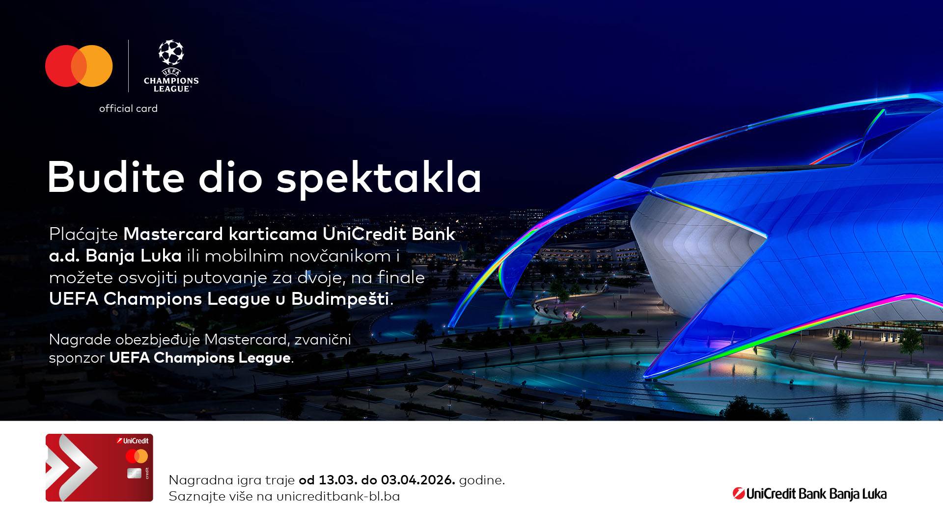  Mastercard i UniCredit Bank a.d. Banja Luka vode vas na finale UEFA Champions League u Budimpešti! 