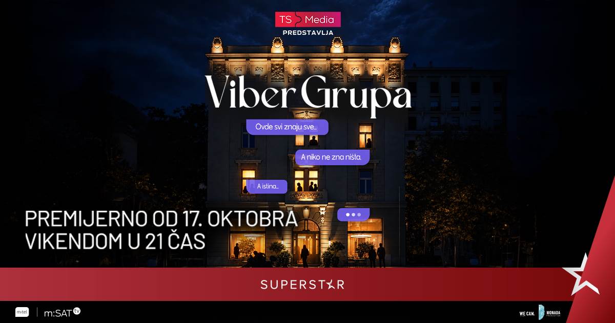  Nova serija "Viber grupa" od 17. oktobra na Superstar TV 