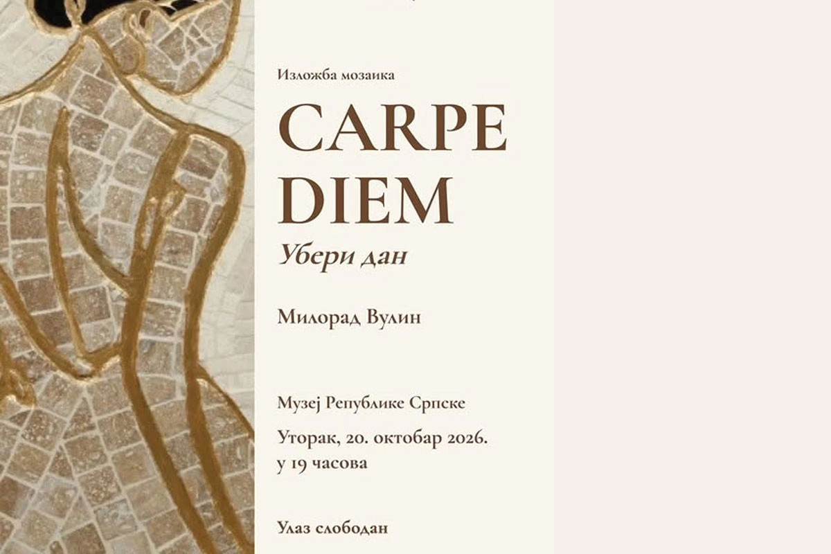  Izložba "Carpe diem - uberi dan" u Muzeju RS 
