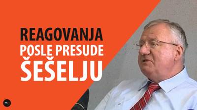  Presuda Šešelju - GLAVNA VEST U REGIONU 