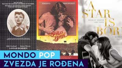  MONDOPop: Zvezda je rođena, nekoliko puta! 