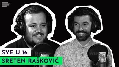  Sve u 16 Mondo podkast gost Sreten Rašković 