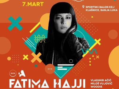  DJ Fatima Hadži prvi put u Banjaluci! 