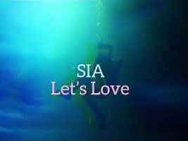  Hit dana: David Guetta & Sia - Let’s Love 