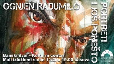  Otvaranje izložbe Ognjena Radumila 11. februara u Banskom dvoru 