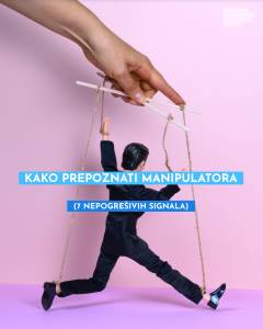  Prepoznajte manipulatora: Sedam signala koji ga odaju 