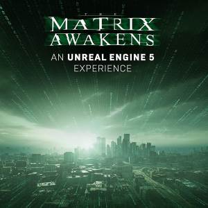  Najavljen ulazak u Matrix: Uz četvrto filmsko poglavlje stiže i The Matrix: Awakens doživljaj 