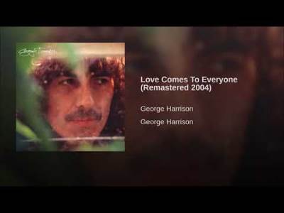 Hit dana: Džordž Harison - Love Comes To Everyone 