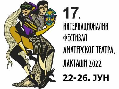  Počinje 17. Internacionalni festival amaterskih pozorišta Laktaši 2022. 