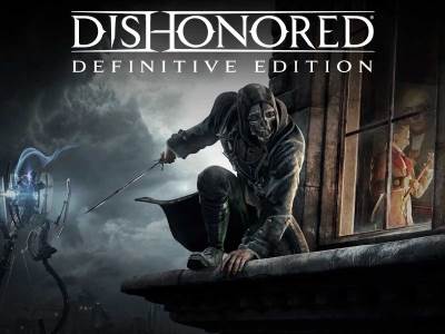  Besplatna igra Dishonored: Definitive Edition 