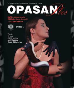  Monodrama „Opasan ples“ u Kući Milanovića 6. marta 