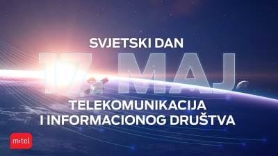  Dan telekomunikacija i informacionog društva – digitalne linije života savremenog svijeta 